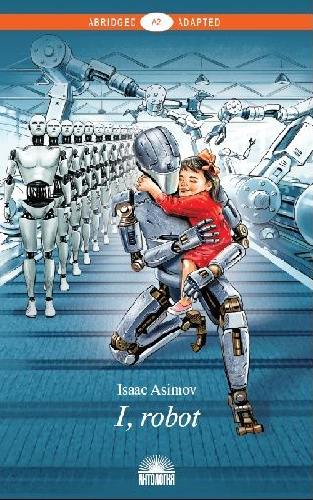 Азимов. Я, робот ( I, Robot ). КДЧ на английском языке. Серия 